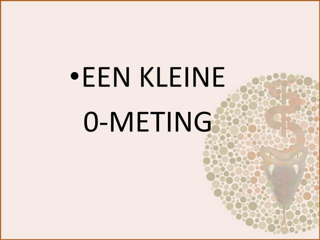 0 meting | PPT - Wat Is Een 0 Meting