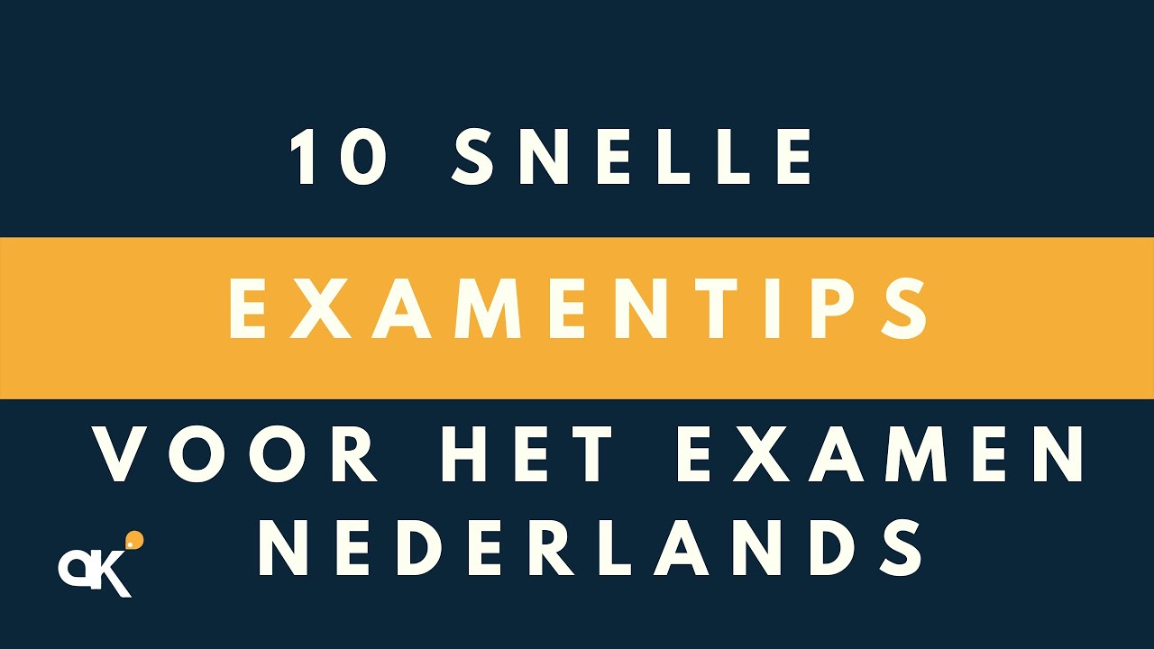 10 snelle examentips voor het examen Nederlands - YouTube - Wanneer Zijn De Examens Klaar