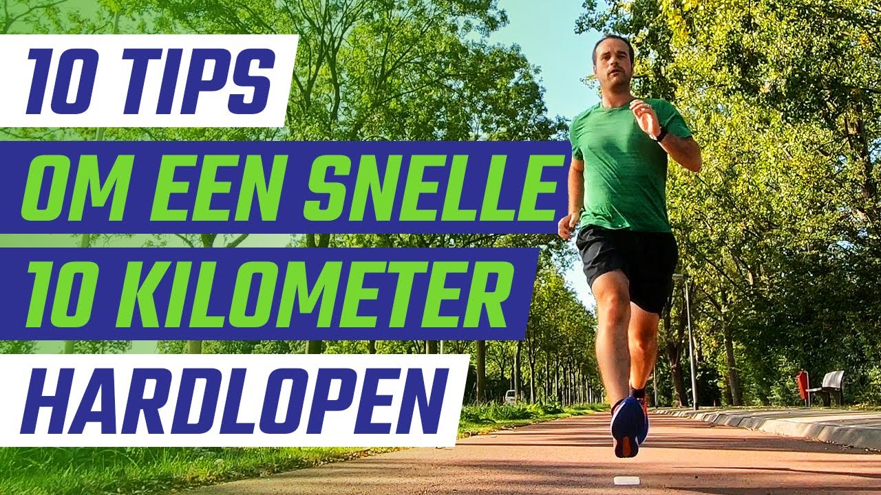 10 tips - een snelle 10 kilometer hardlopen - YouTube - Hoe Lang Kan Een Kameel Zonder Water