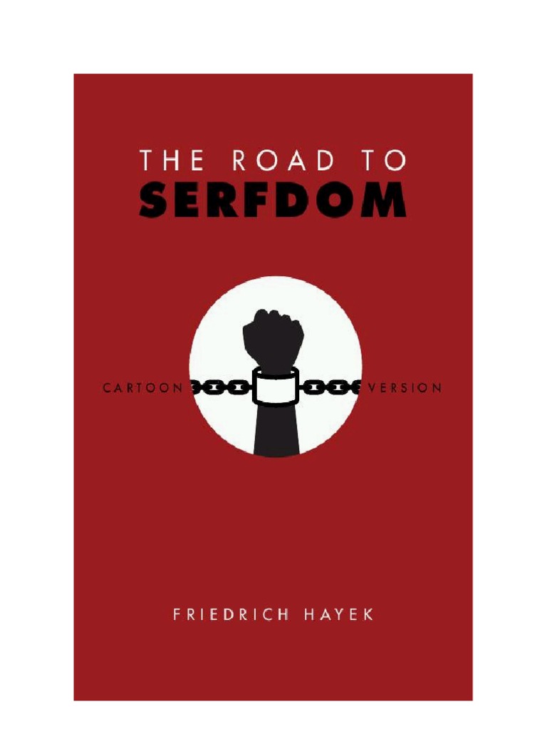 Hayek Friedrich The Road To Serfdom