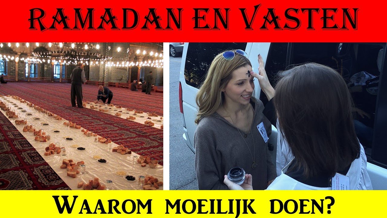 19. Ramadan en vasten. Waarom doen gelovigen zo moeilijk? - YouTube - Katholiek Vasten Wat Mag Je Niet Eten