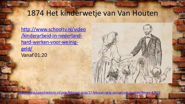 2015 10-09 lit.gesch.19e eeuw.fabriekskinderen - Kinderwetje Van Van Houten 1874