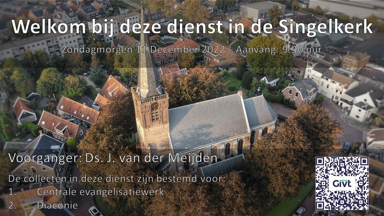 2022-12-11| Zondagmorgendienst (Ds. J. van der Meijden) - YouTube - Ds J Van Der Meijden