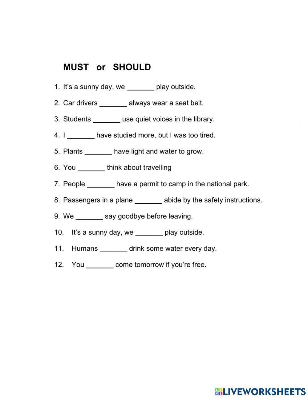 2136844 | MUST or SHOULD | Teresa Teixeira - Exercises Should Must Have To