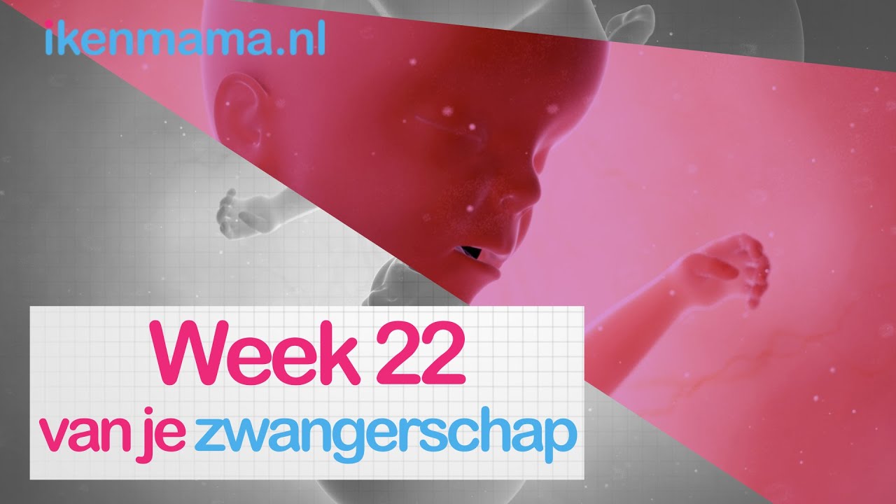 22 weken zwanger | ikenmama.nl - YouTube - 22 Weken Zwanger Hoeveel Maanden