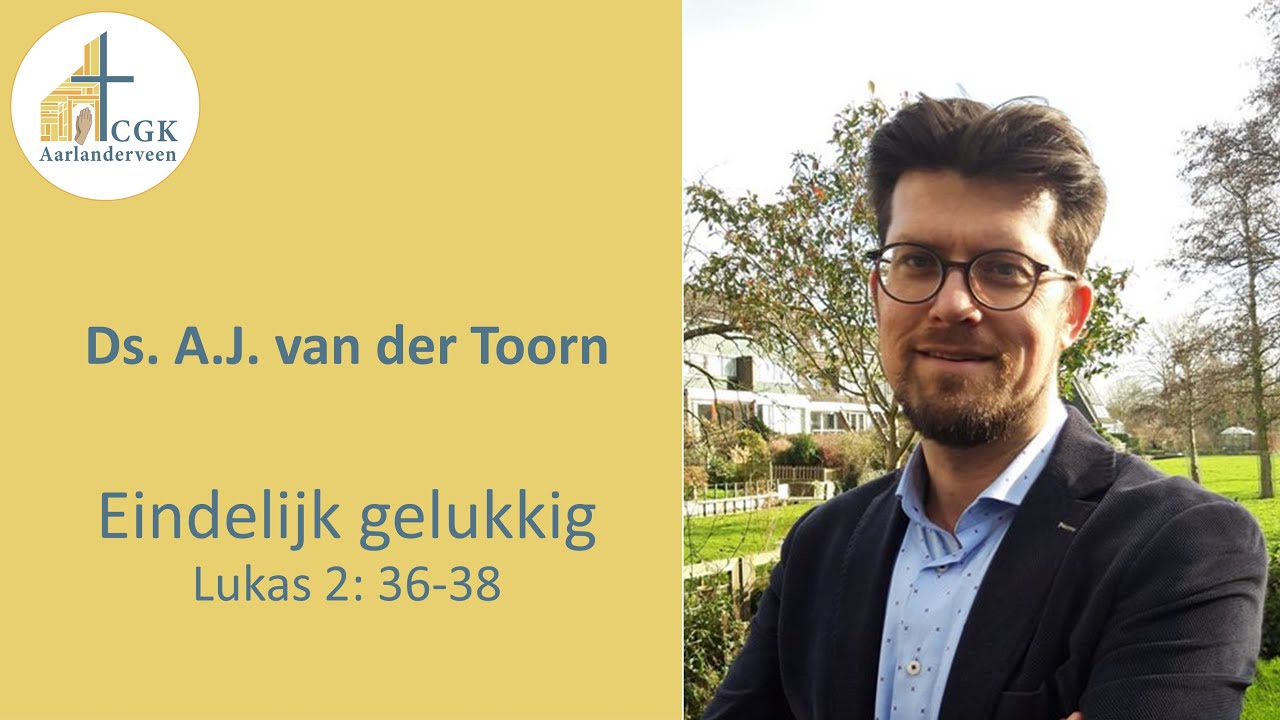 25-12-2022 - middag - ds. A.J. van der Toorn - YouTube - Ds Van Der Toorn Hhk