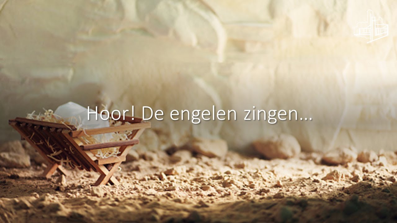 25-12-2023 | Kerstviering zondagschool | Hoor! De engelen zingen - Hoor De Engelen Zingen