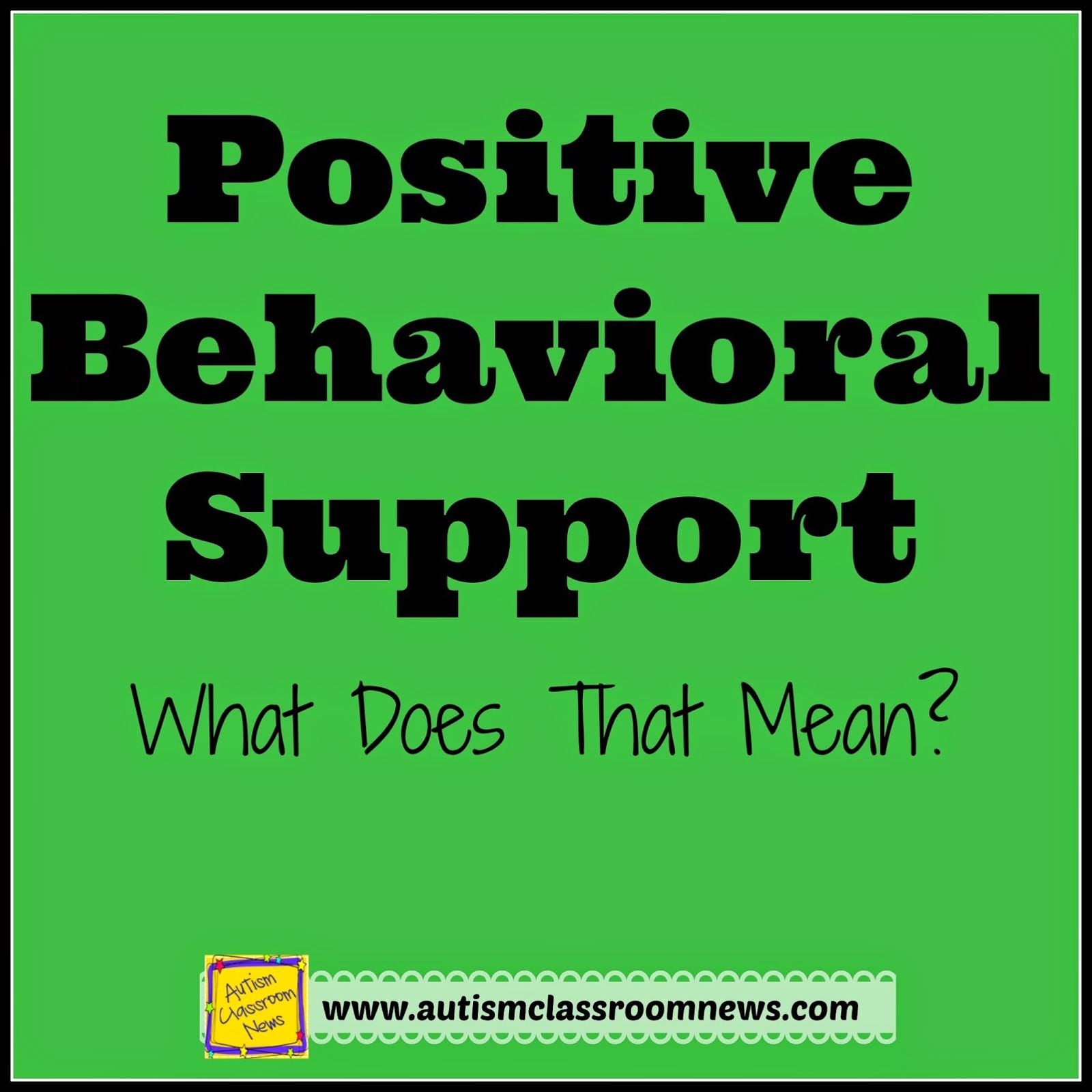 Positive Behavior Support In De Klas