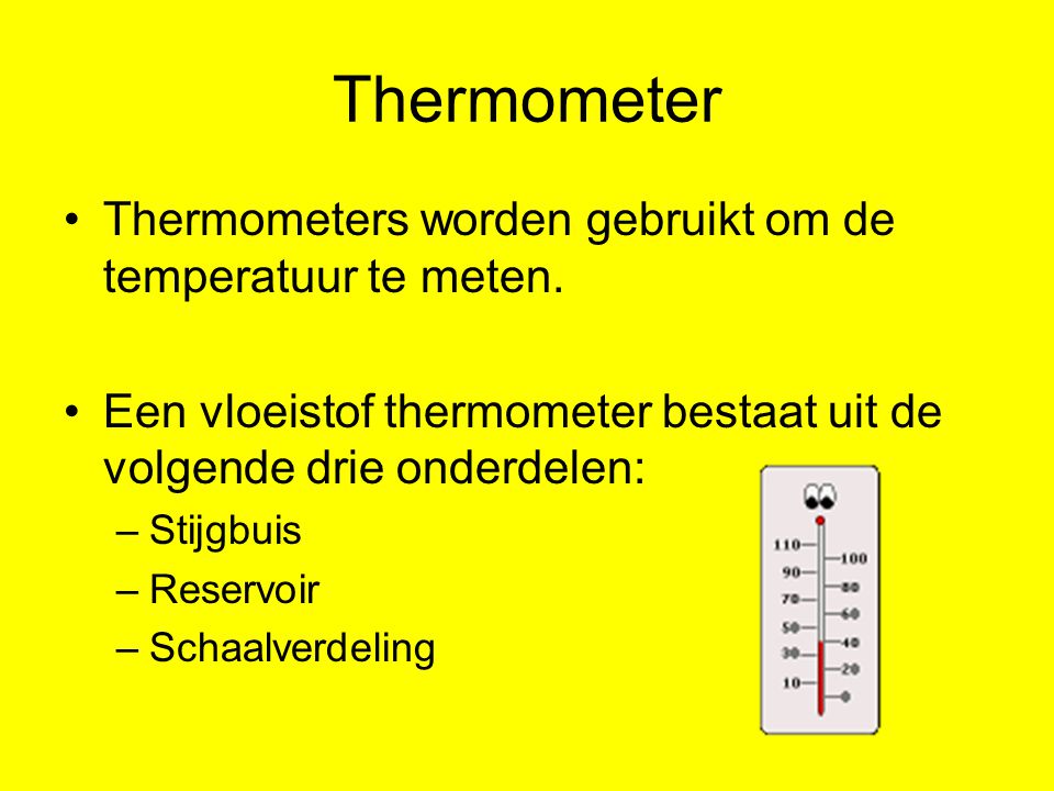 3T Nask1 Hoofdstuk 3 Het Weer - ppt video online download - Uit Welke Twee Onderdelen Bestaat Een Vloeistofthermometer
