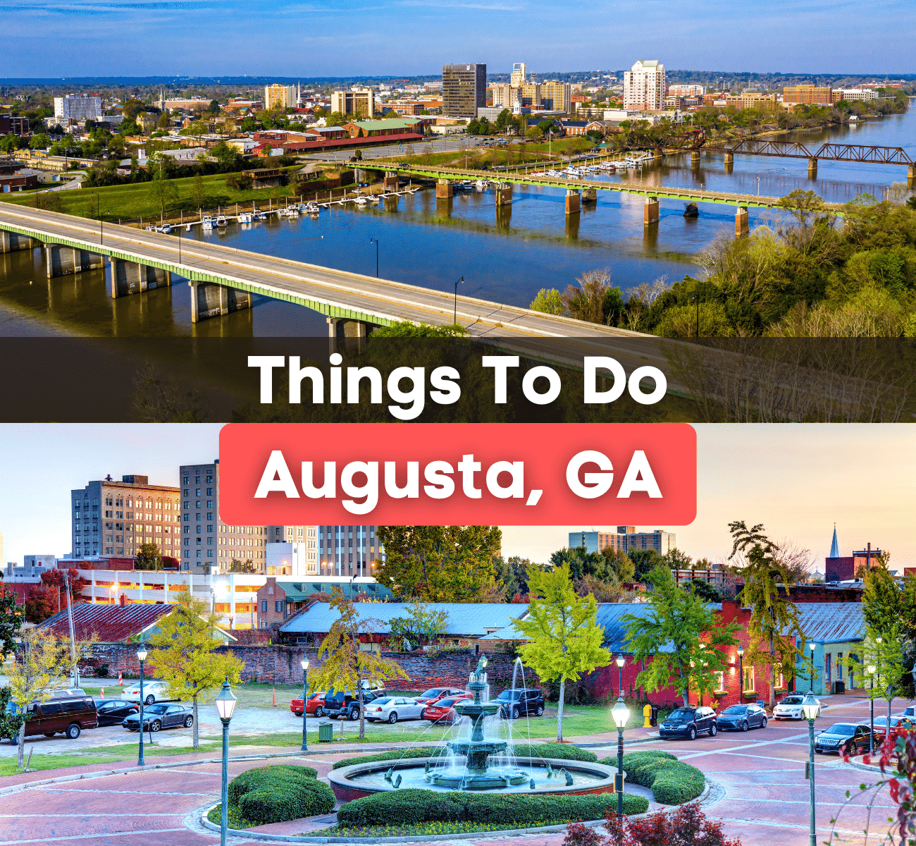 7 Best Things to Do in Augusta, Georgia - Ga Lekker Zelf In Je Kracht Staan