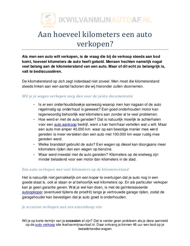 Aan hoeveel kilometers een auto verkopen - Hoeveel Km Rijdt Een Auto Gemiddeld