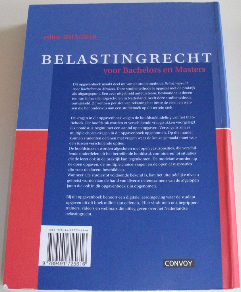 Aarts *** BELASTINGRECHT BACHELORS & MASTERS THEORIEBOEK - Belastingrecht Voor Bachelors En Masters