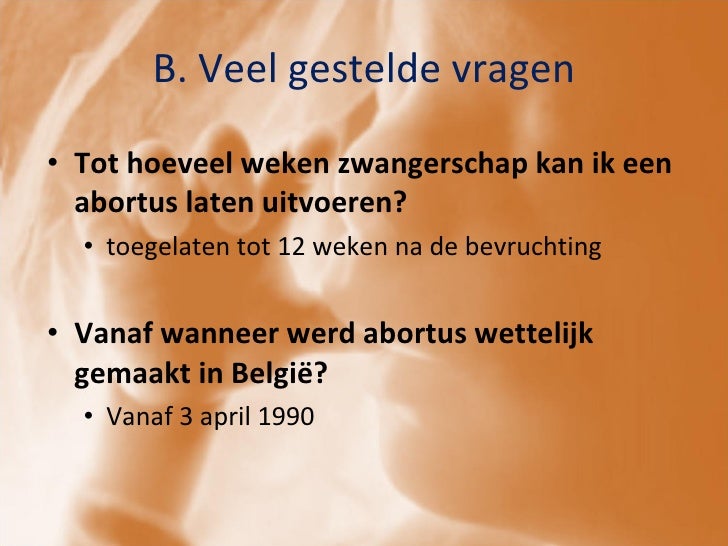 Abortus - Tot Hoeveel Weken Abortus Nederland