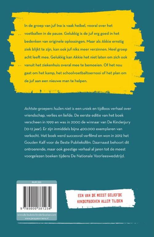 Achtste-groepers huilen niet, Jacques Vriens | Boek | 9789000381234 | Bruna - Achtste Groepers Huilen Niet Jacques Vriens
