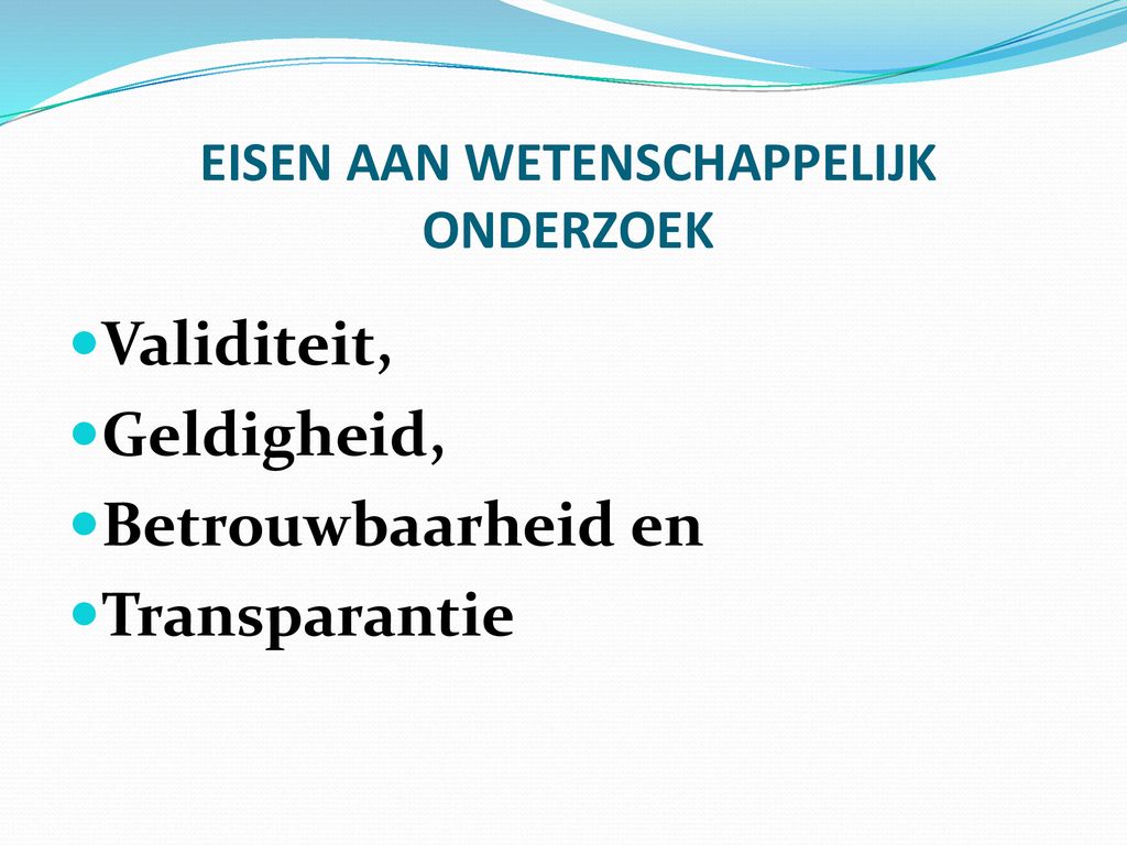 Toetsen Aan De Gestelde Eisen
