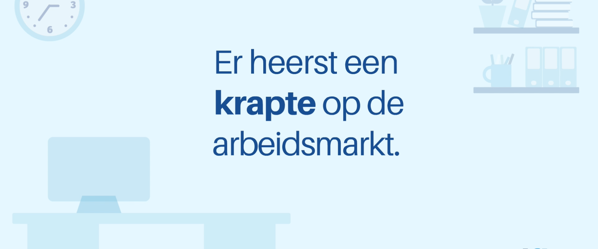 Krapte Op De Arbeidsmarkt Betekenis