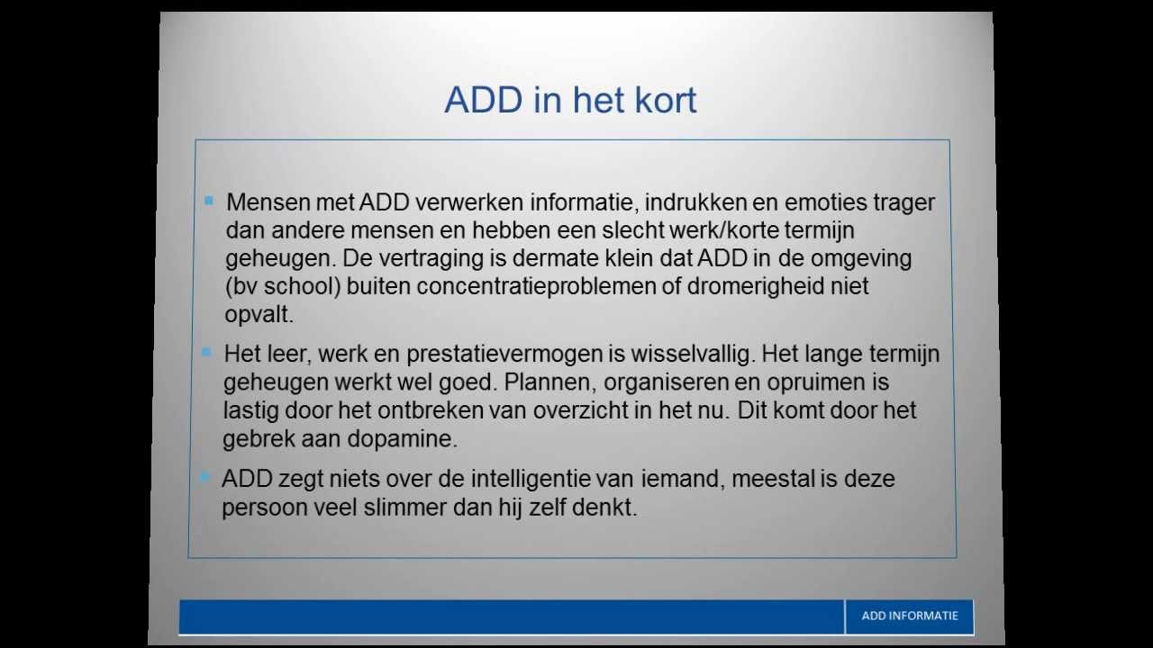 ADD volwassenen wat is ADD ADHD en de ADD symptomen - YouTube - Wat Is Adhd Bij Een Kind