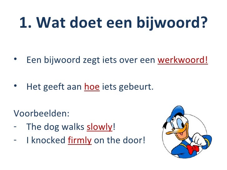 Adverbs - Waar Zegt Een Bijwoord Iets Over