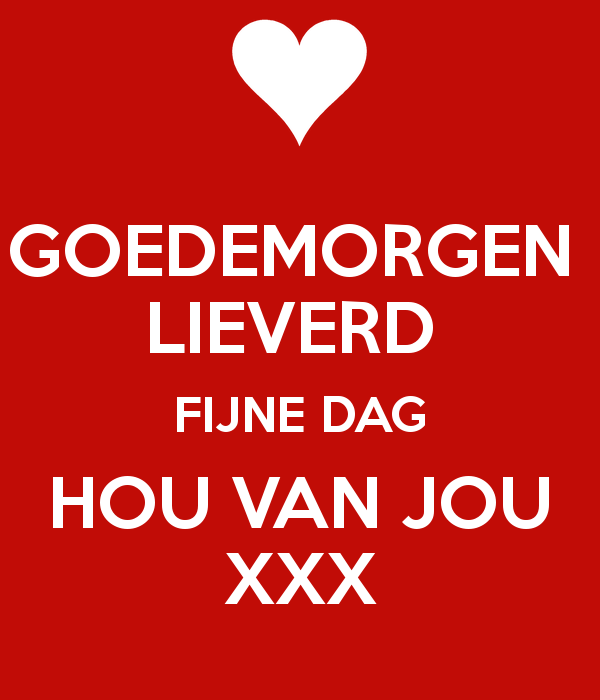 Ik Hou Van Jou Lieverd