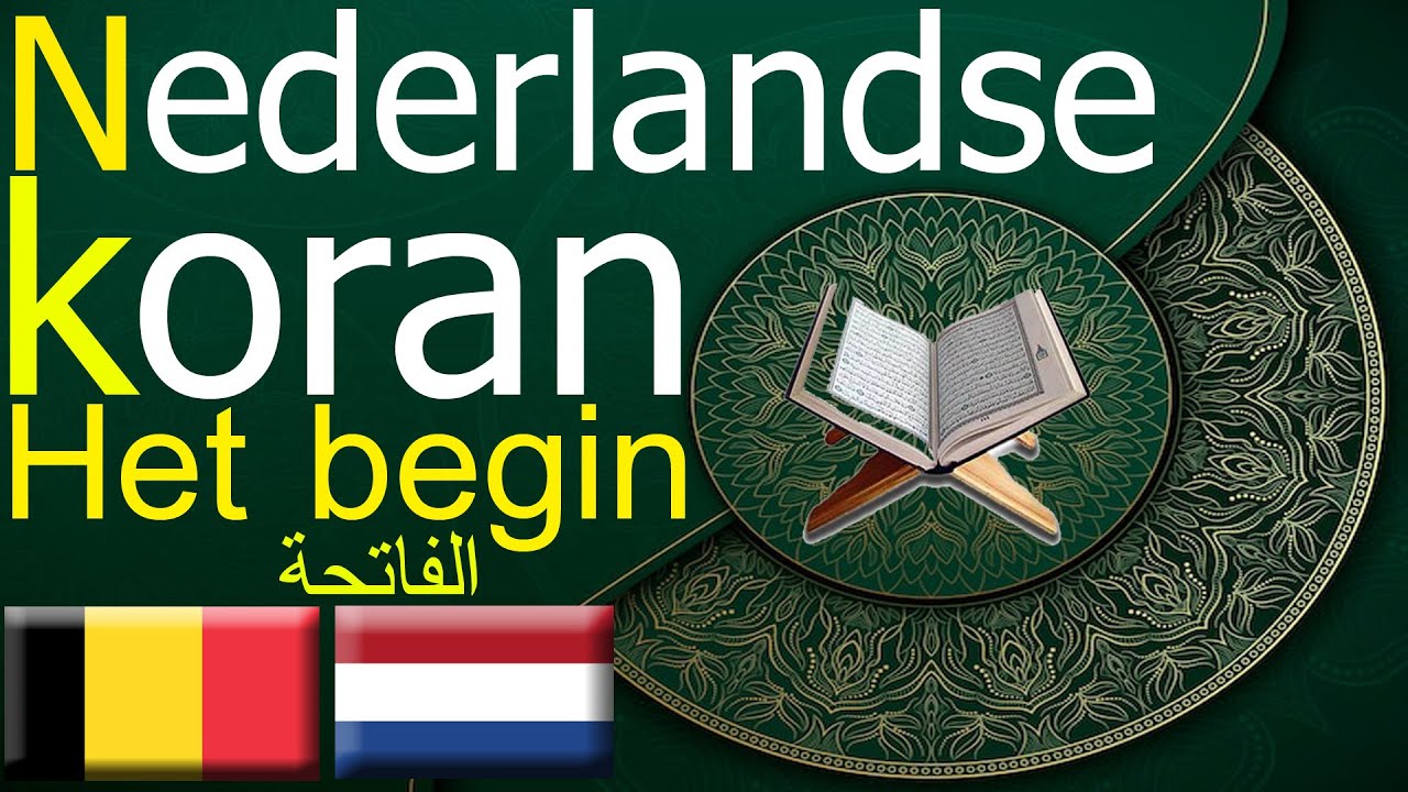 Mag Je De Koran In Het Nederlands Lezen