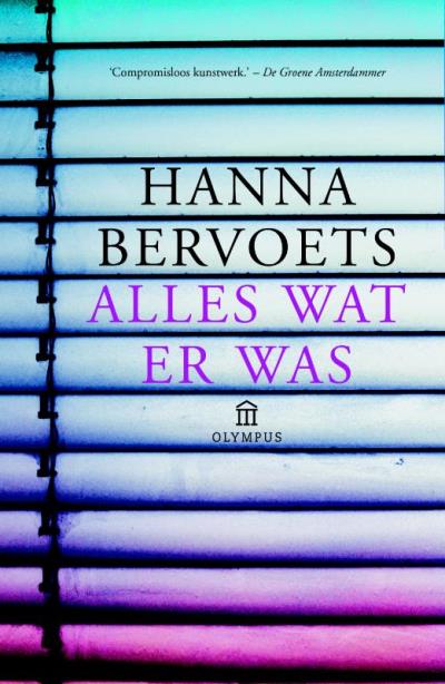 Hanna Bervoets Alles Wat Er Was
