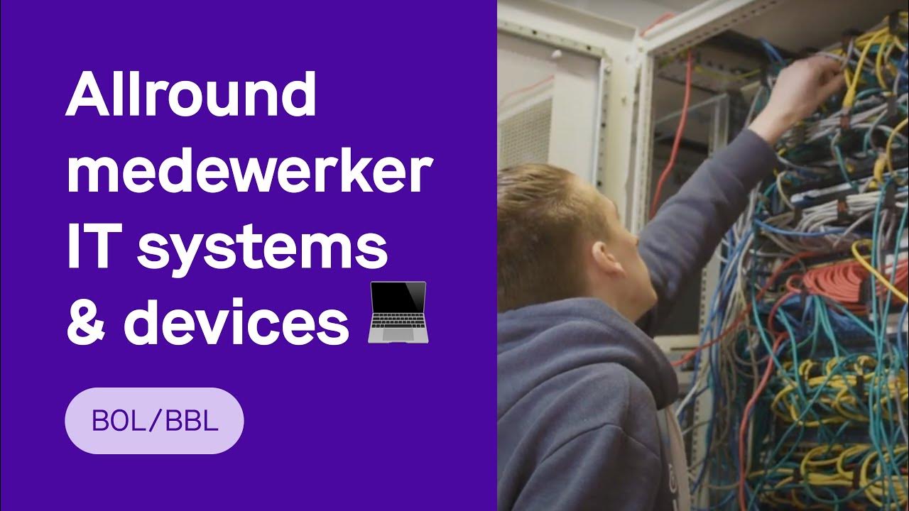 Allround Medewerker It Systems And Devices