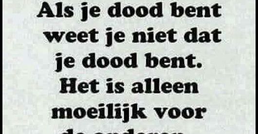 Als je dood bent | Dood - Bij Welke Lichaamstemperatuur Ga Je Dood