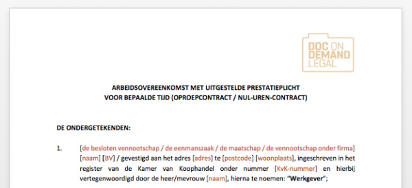 Arbeidsovereenkomst met uitgestelde prestatieplicht nul-uren-contract - Arbeidsovereenkomst Voor Bepaalde Tijd Voorbeeld
