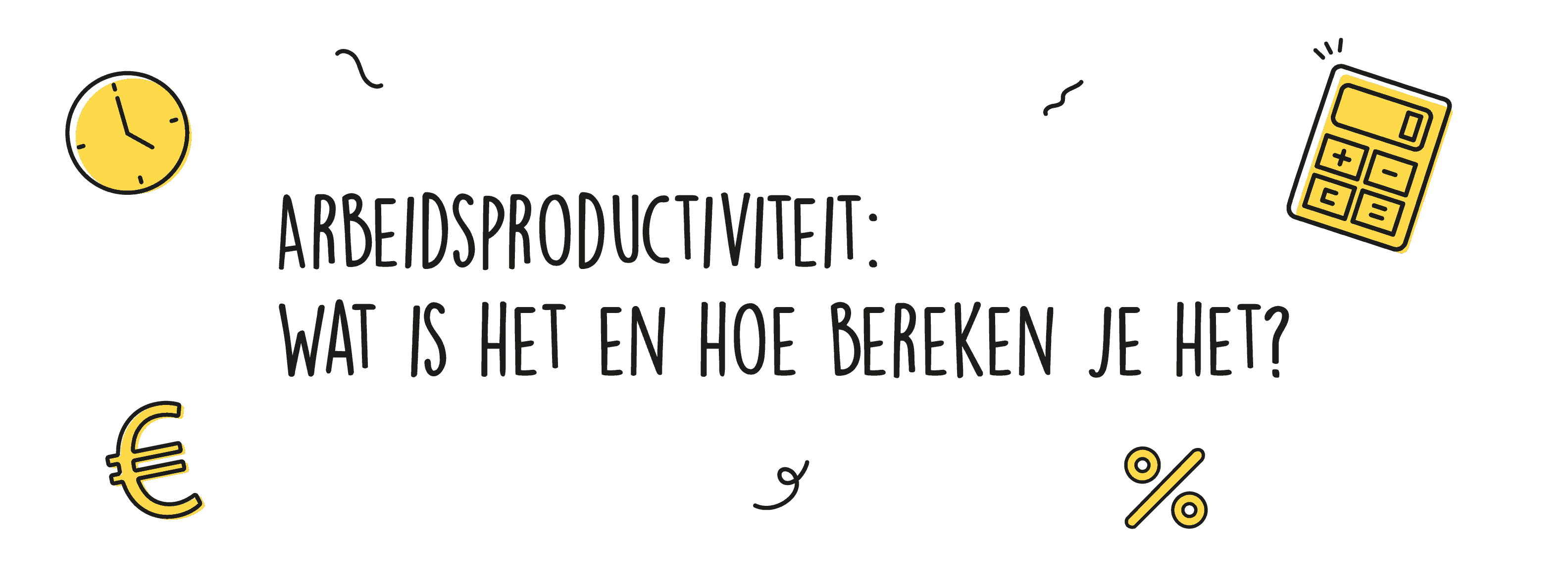Hoe Bereken Je De Arbeidsproductiviteit