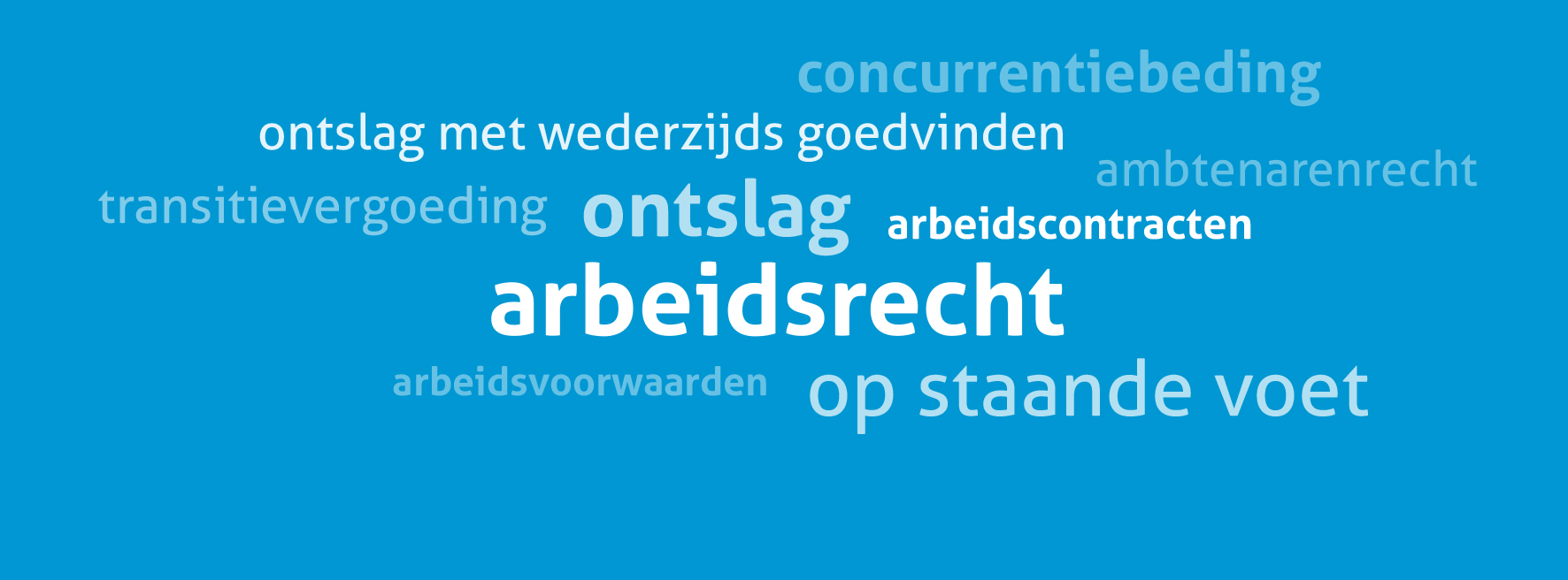 Arbeidsrecht volgens Rutte III [video] - Van Gelderen Arbeidsrechtadvocaten - Schets Van Het Nederlandse Arbeidsrecht