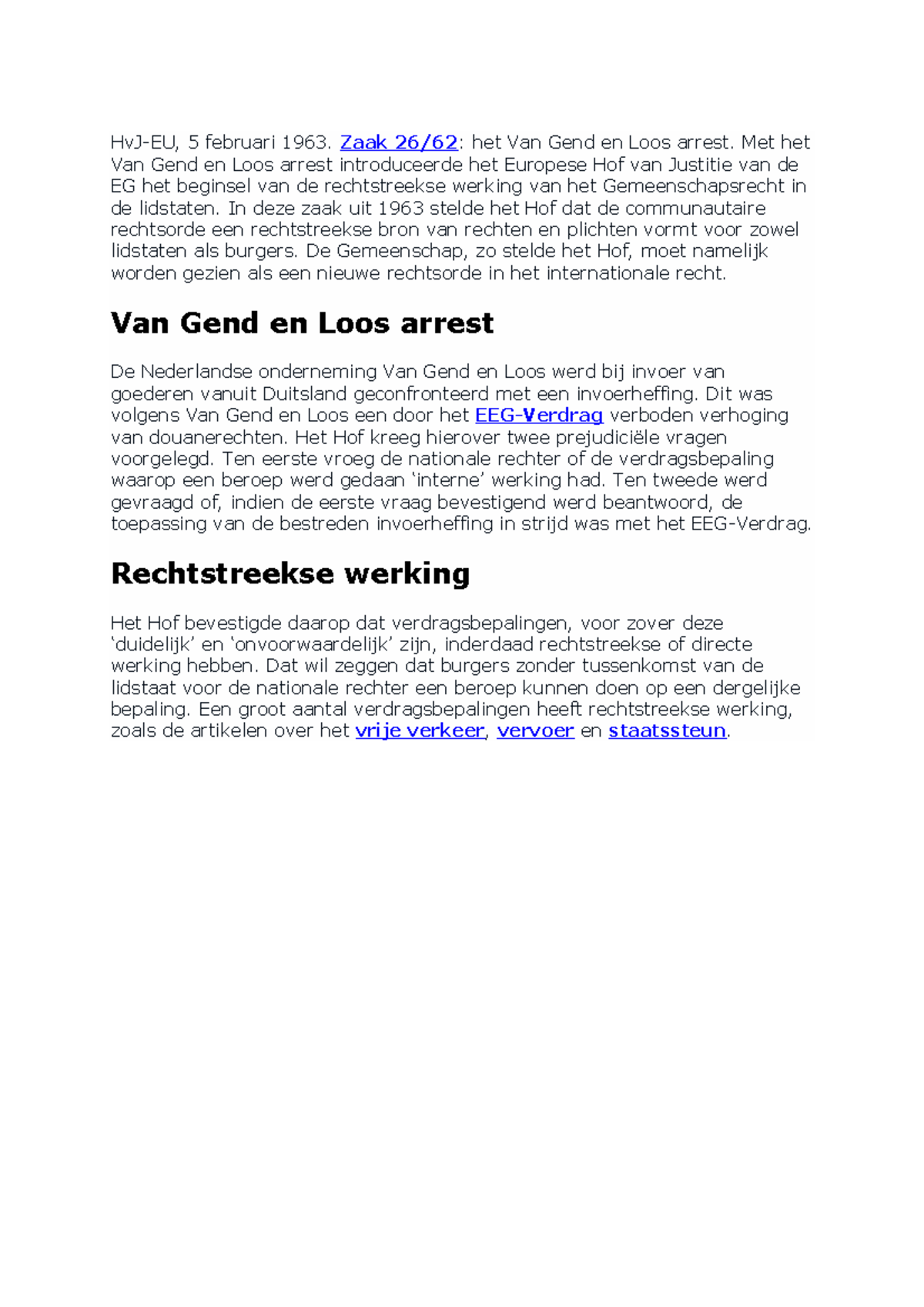 Arrest van gend en loos - HvJ-EU, 5 februari 1963. Zaak 26/62 : het Van - Arrest Van Gend En Loos