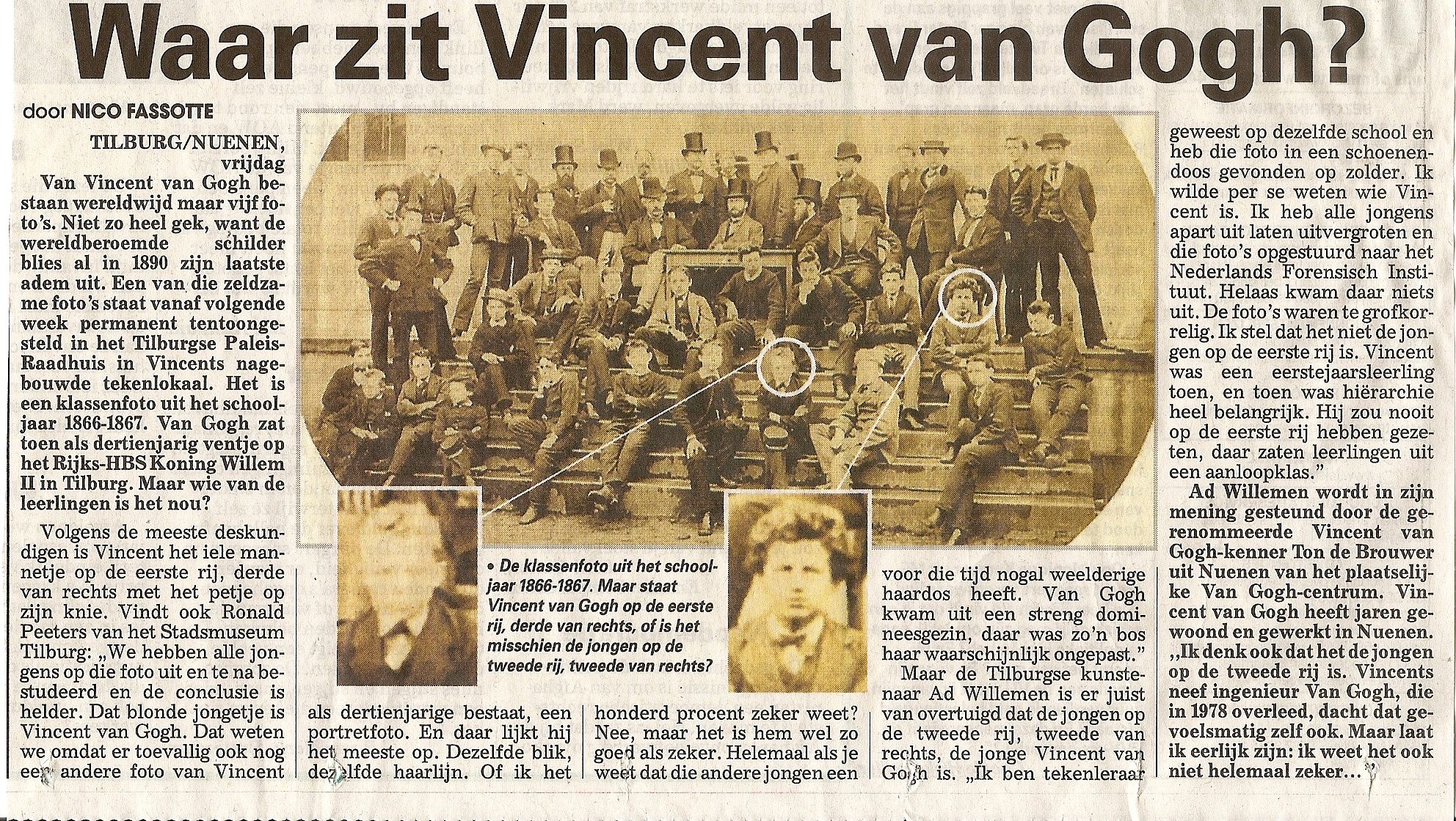 Artikel van 28 januari 2011. Wie is /waar zit Vincent van Gogh? Deze - Waar Komt Vincent Van Gogh Vandaan