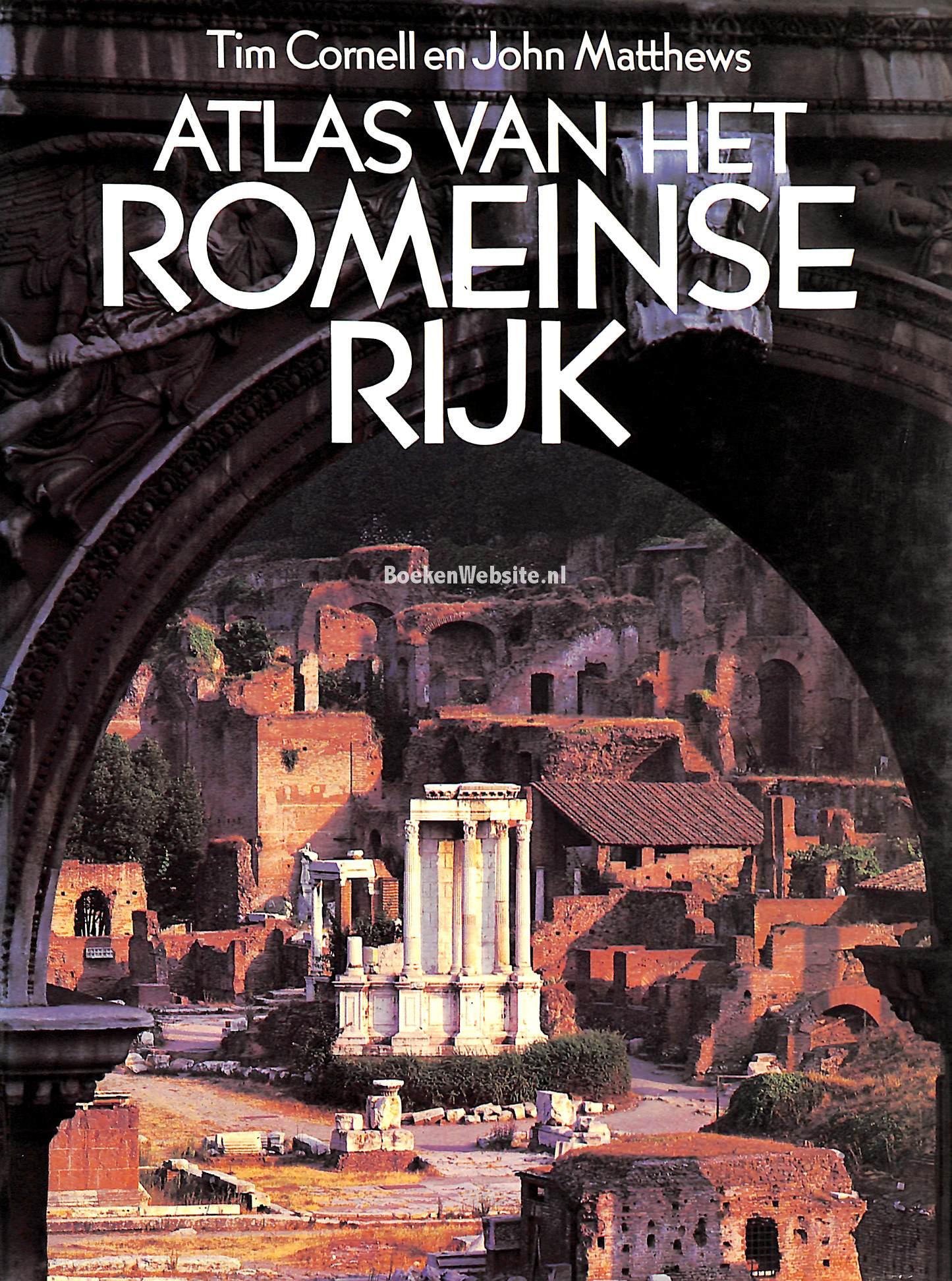 Atlas van het Romeinse rijk, Cornell Tim Matthews John | BoekenWebsite.nl - Beknopte Geschiedenis Van Het Romeinse Recht