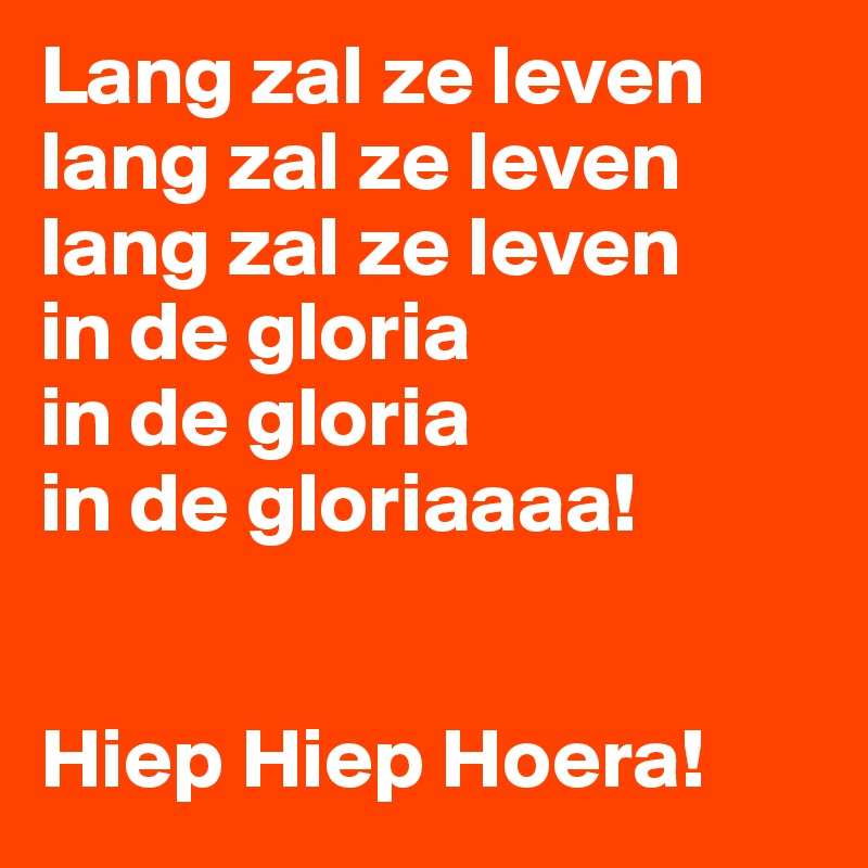 ayudante asignación Desarrollar lang zal hij leven in de gloria - Lang Zal Hij Leven In De Gloria