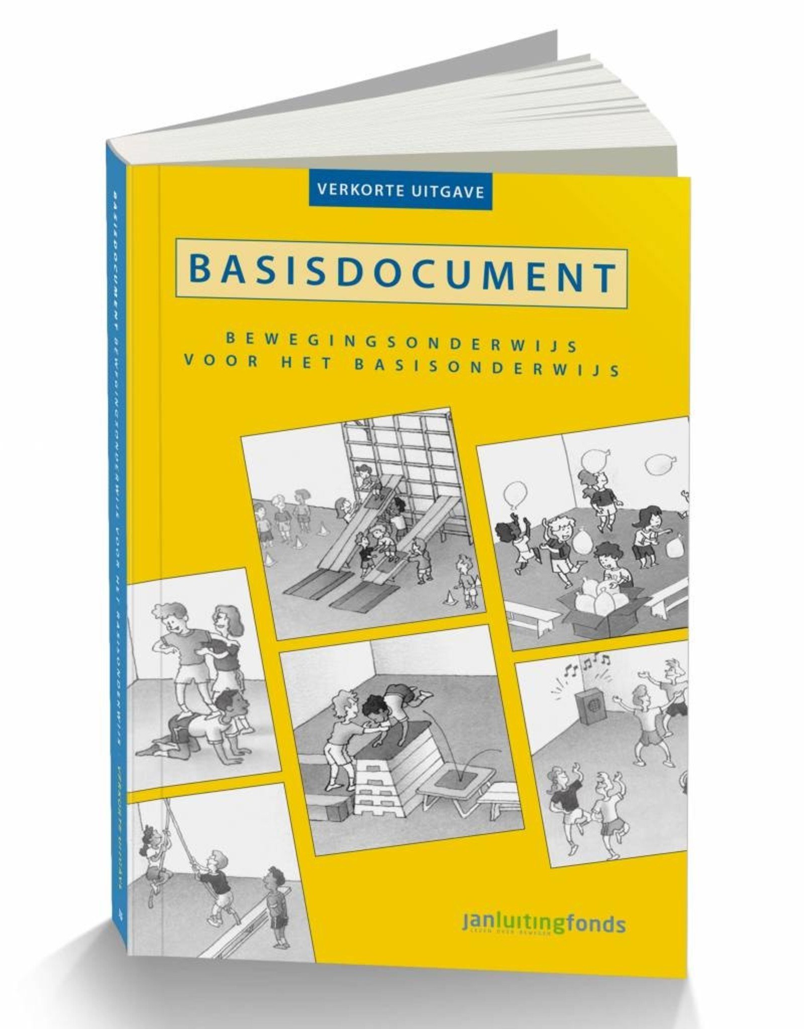 Basisdocument bewegingsonderwijs voor het basisonderwijs - verkorte - Basisdocument Bewegingsonderwijs Voor Het Basisonderwijs