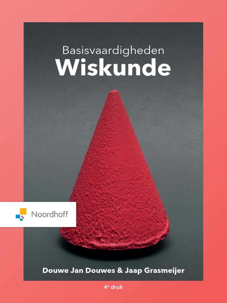 Basisvaardigheden. Wiskunde. Douwe Jan Douwes & Jaap Grasmeijer. 4 e - Basisvaardigheden Wiskunde 4e Druk Pdf