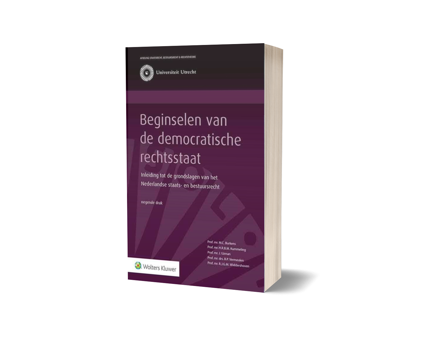 Beginselen Van Het Nederlandse Staatsrecht