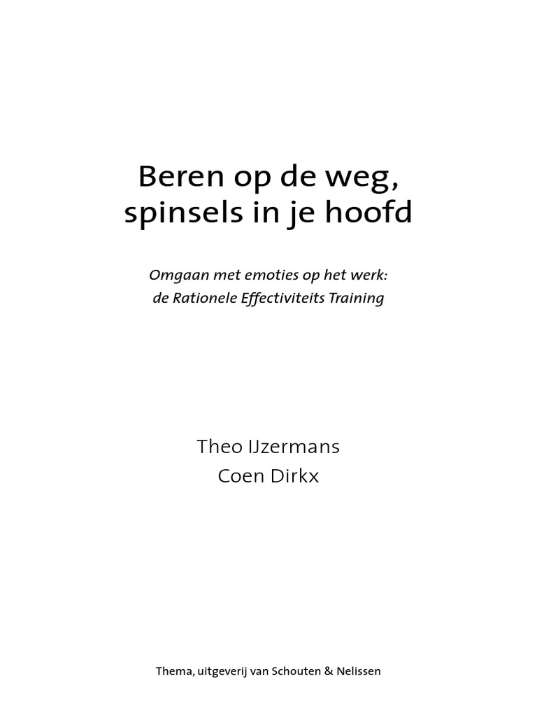 Spinsels In Je Hoofd Beren Op De Weg
