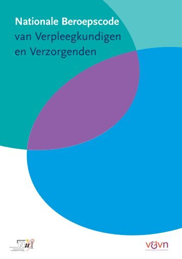 Beroepscode Magazines - Nationale Beroepscode Van Verpleegkundigen En Verzorgenden