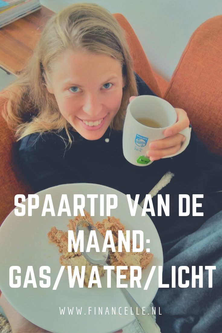 Besparen op gas/water/licht: 11 tips | Budgettering financiën, Geld - Wat Kost Gas Water Licht Per Maand