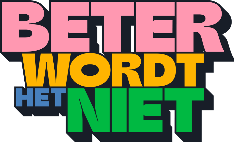 Beter wordt het niet | VRT MAX - Beter Wordt Het Niet