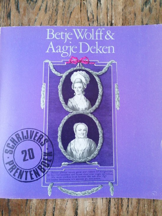 Betje Wolff en Aagje Deken schrijversprentenboek | 9789023471240 - Betje Wolff En Aagje Deken