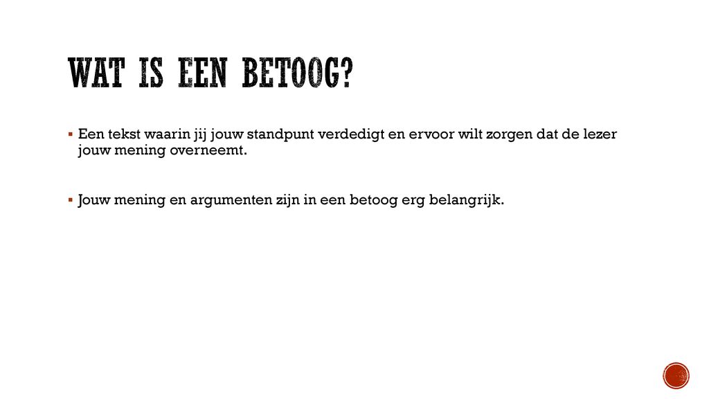 Betoog. - ppt download - Wat Is Een Betoog Tekst