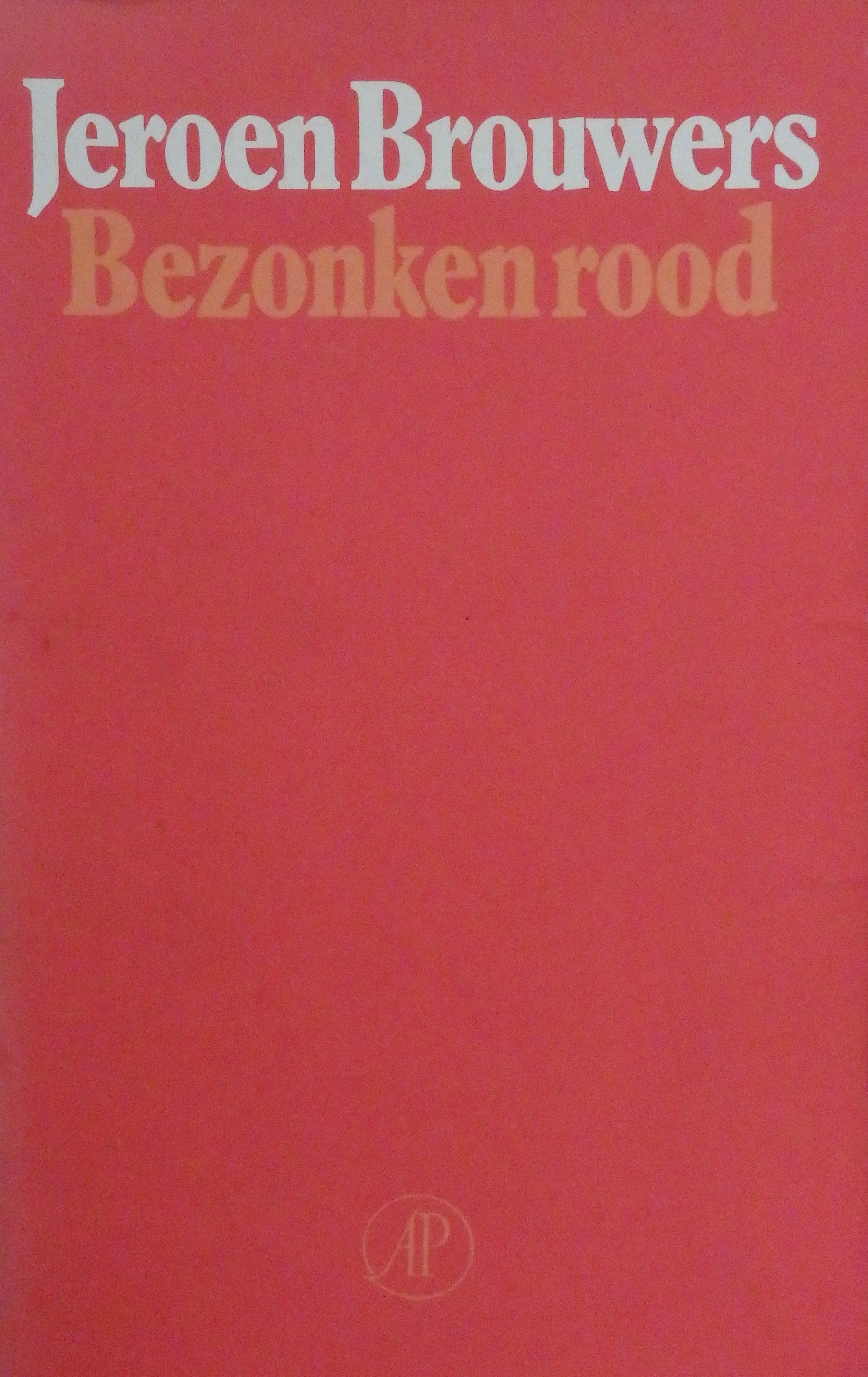 Bezonken rood is een oorlogsroman van Jeroen Brouwers. Hij schreef het - Boek Jeroen Brouwers Japans Kamp