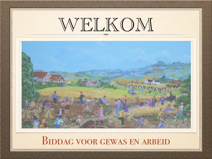 Biddag voor gewas en arbeid, 9 maart 2011 - Biddag Voor Het Gewas