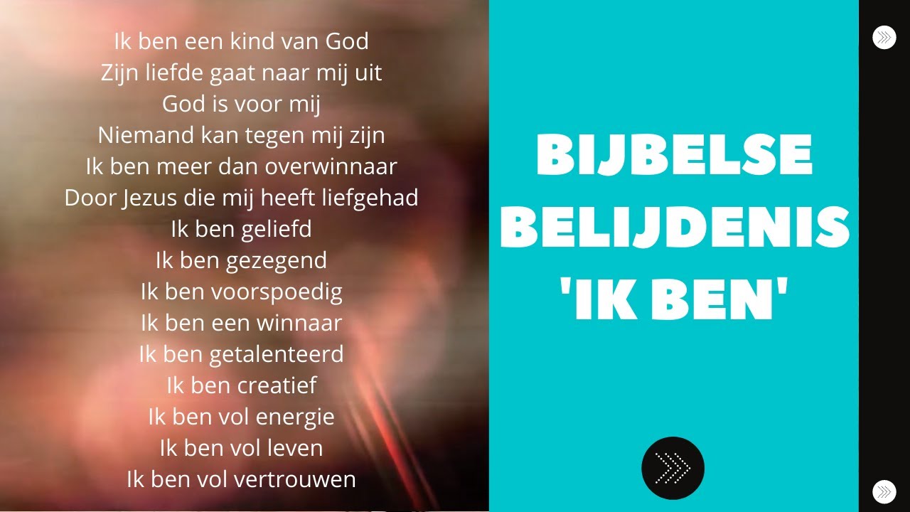 Bijbelse belijdenis - Ik ben - YouTube - Ik Doe Belijdenis Omdat