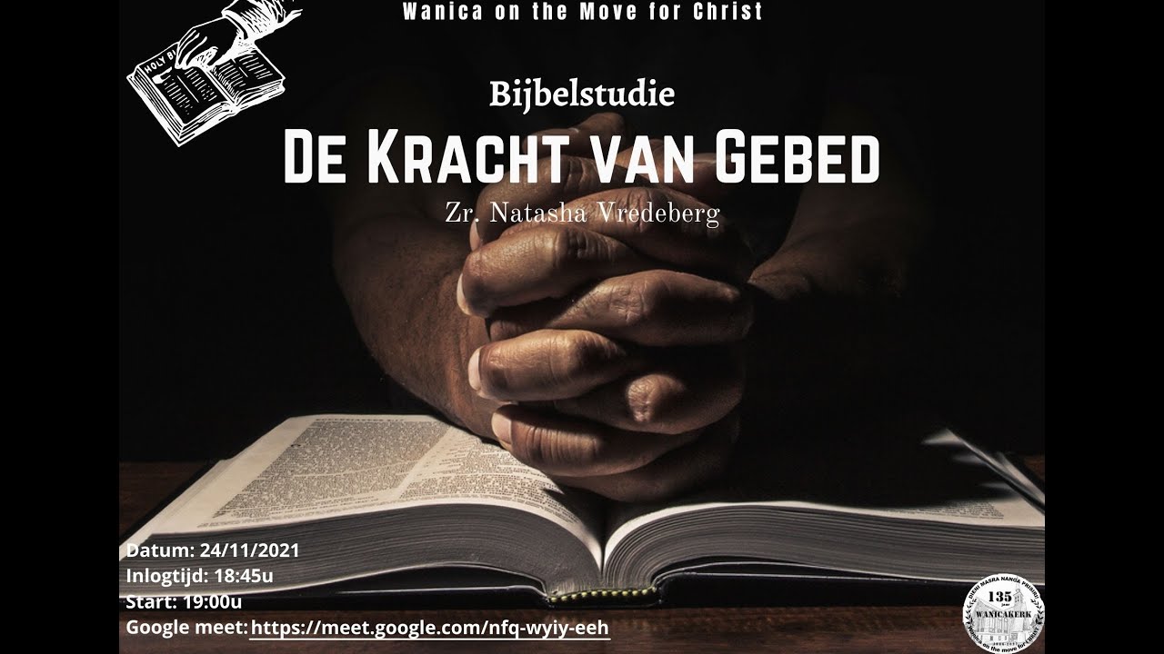 Bijbelstudie De kracht van gebed Zr Natasha Vredeberg - YouTube - Kracht Van Gebed Bijbel