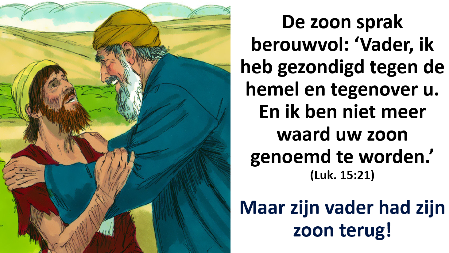 Bijbelstudie over de verloren zoon uit Lukas 15 | Pastorale - Bijbel De Verloren Zoon
