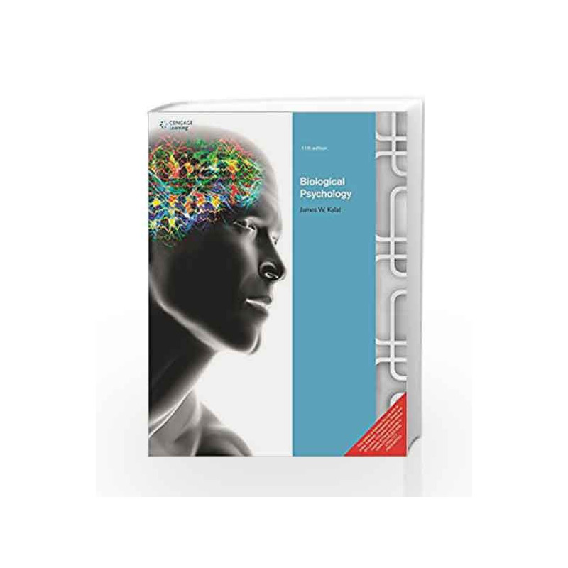 Biological Psychology by James W. Kalat-Buy Online Biological - Biological Psychology James W Kalat