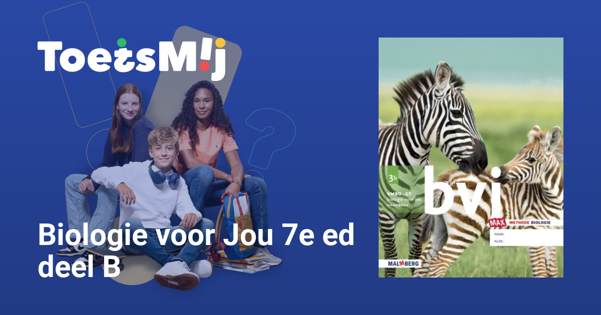 Biologie voor Jou 7e ed deel B Vmbo-gt Klas 3 Oefentoetsen, Antwoorden - Antwoorden Biologie Voor Jou Vmbo 3